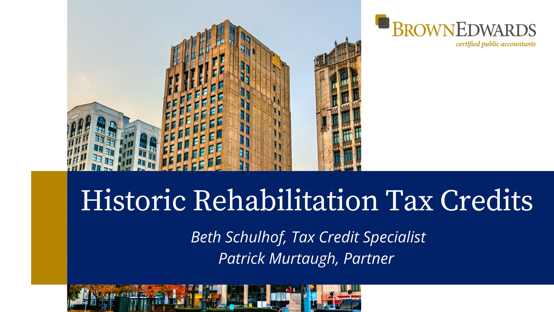 Historic Rehabilitation Tax Credits