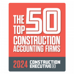 The Top 50 Construction Accounting Firms by Construction Executive Magazine Badge